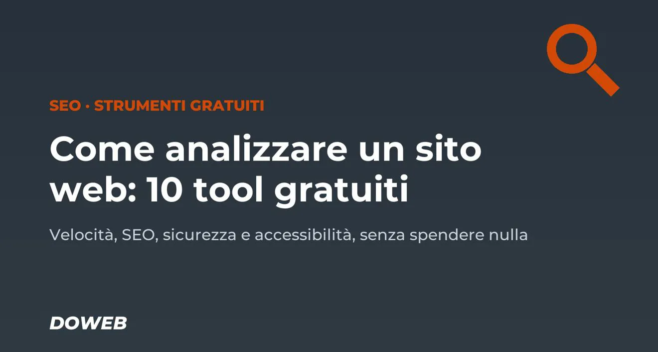 Come analizzare un sito web: 10 tools gratuiti