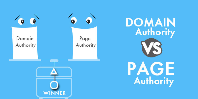 Domain authority and page authority : cosa sono e come aumentarli